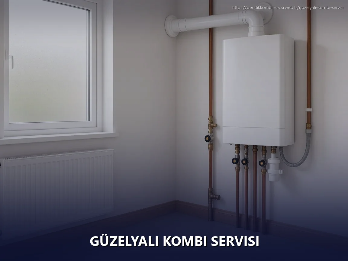 Güzelyalı Kombi Servisi